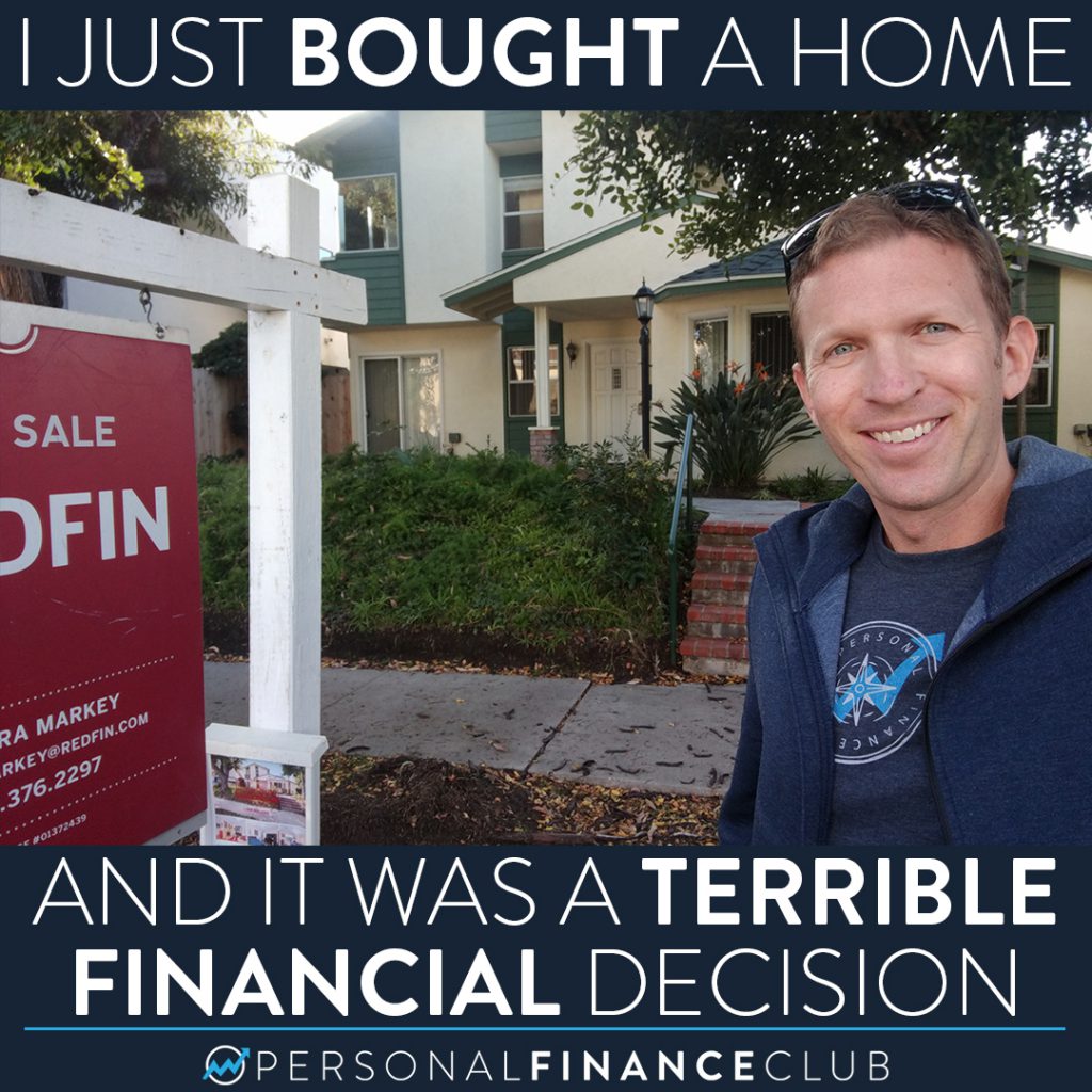 Buying my home was a terrible financial decision