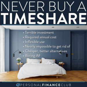Never buy a timeshare