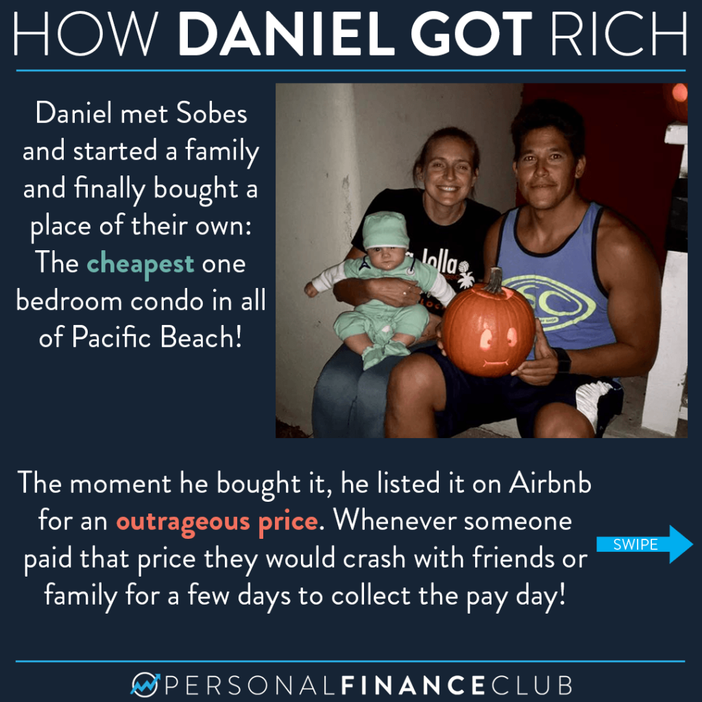 How Daniel got rich