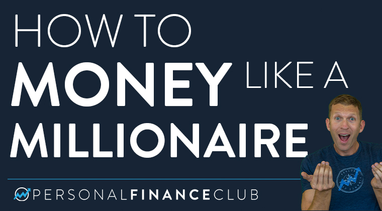 How to Money Like a Millionaire