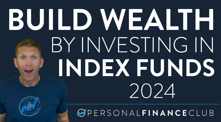 Build Wealth by Investing in Index Funds Course 2024